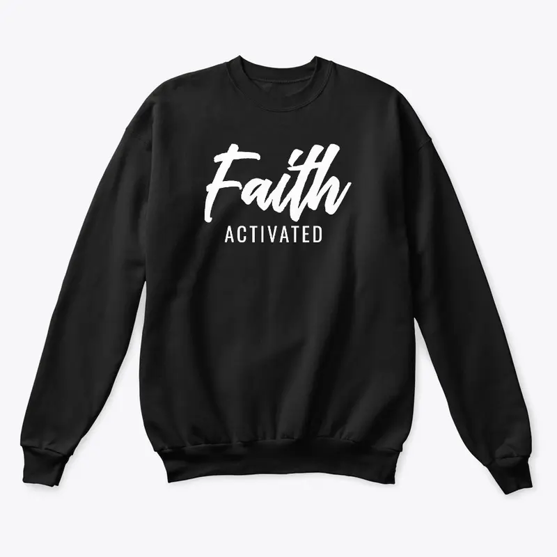 FAITH ACTIVATED 