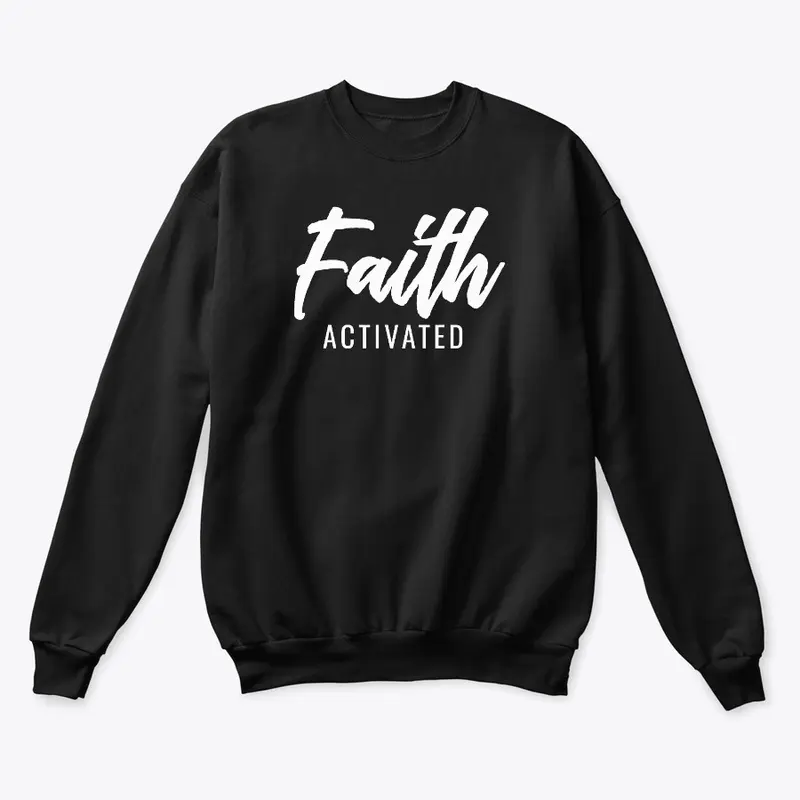 FAITH ACTIVATED 